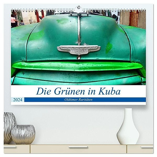 Die Grünen in Kuba - Oldtimer-Raritäten (hochwertiger Premium Wandkalender 2024 DIN A2 quer), Kunstdruck in Hochglanz, Henning von Löwis of Menar