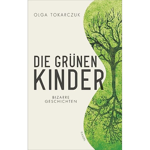 Die grünen Kinder, Olga Tokarczuk