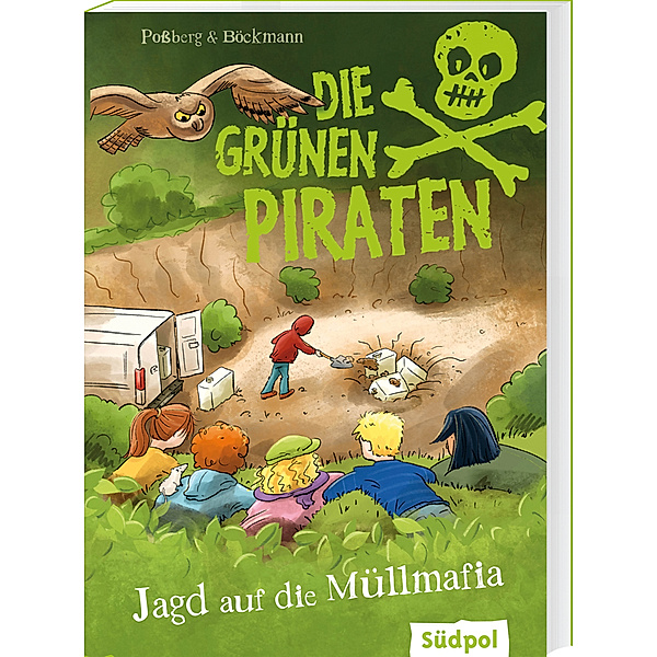 Die Grünen Piraten - Jagd auf die Müllmafia, Schulausgabe, Andrea Poßberg, Corinna Böckmann