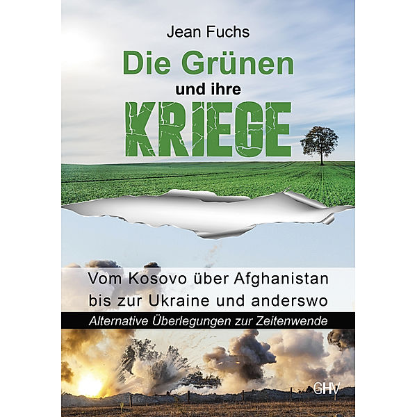 Die Grünen und ihre Kriege, Jean Fuchs