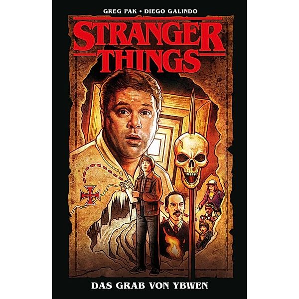 Die Gruft von Ybwen / Stranger Things Bd.5, Greg Pak, Diego Galindo, Francesco Segala