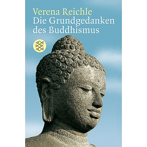 Die Grundgedanken des Buddhismus, Verena Reichle
