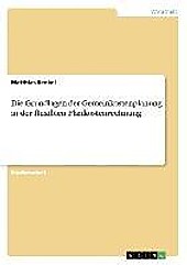 Die Grundlagen der Gemeinkostenplanung in der flexiblen Plankostenrechnung. Matthias Renkel, - Buch - Matthias Renkel,