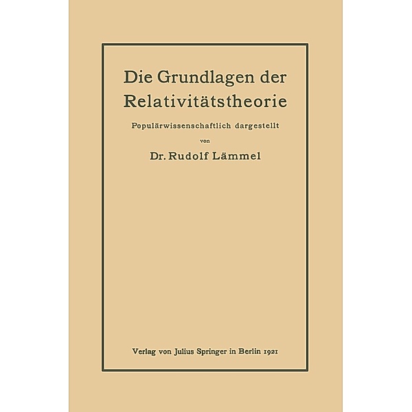 Die Grundlagen der Relativitätstheorie, Rudolf Lämmel