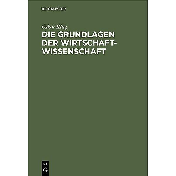 Die Grundlagen der Wirtschaftwissenschaft / Jahrbuch des Dokumentationsarchivs des österreichischen Widerstandes, Oskar Klug