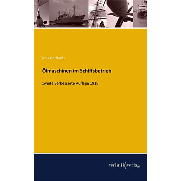 Die Grundlagen des praktischen Schiffbaus (1926), Franz Judaschke