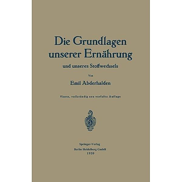 Die Grundlagen unserer Ernährung und unseres Stoffwechsels, Emil Abderhalden