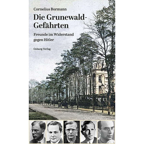Die Grunewald-Gefährten, Cornelius Bormann