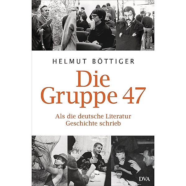 Die Gruppe 47, Helmut Böttiger