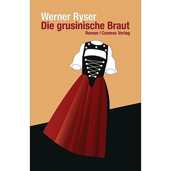 Die grusinische Braut, Werner Ryser