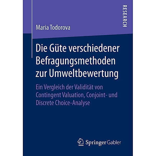 Die Güte verschiedener Befragungsmethoden zur Umweltbewertung, Maria Todorova