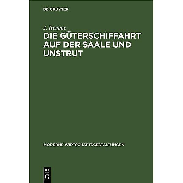 Die Güterschiffahrt auf der Saale und Unstrut, J. Remme