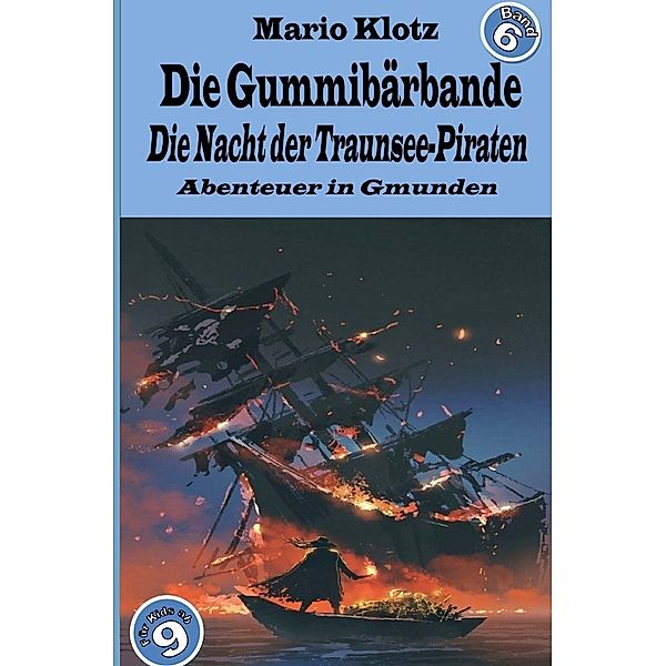 Die Gummibärbande, Mario Klotz