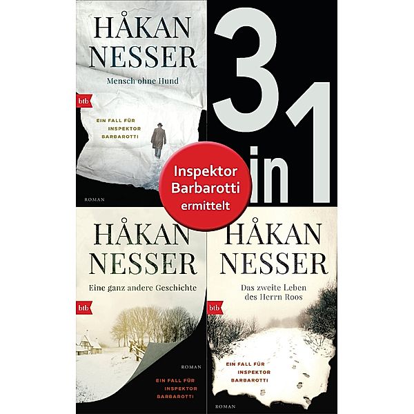 Die Gunnar Barbarotti-Reihe Band 1 bis 3 (3in1-Bundle): Mensch ohne Hund/Eine ganz andere Geschichte/Das zweite Leben des Herrn Roos, Håkan Nesser