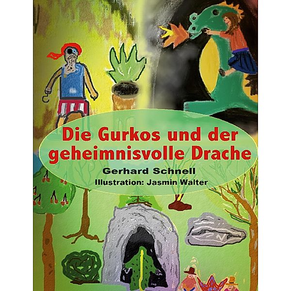 Die Gurkos und der geheimnisvolle Drache, Gerhard Schnell