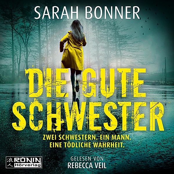 Die gute Schwester, Sarah Bonner