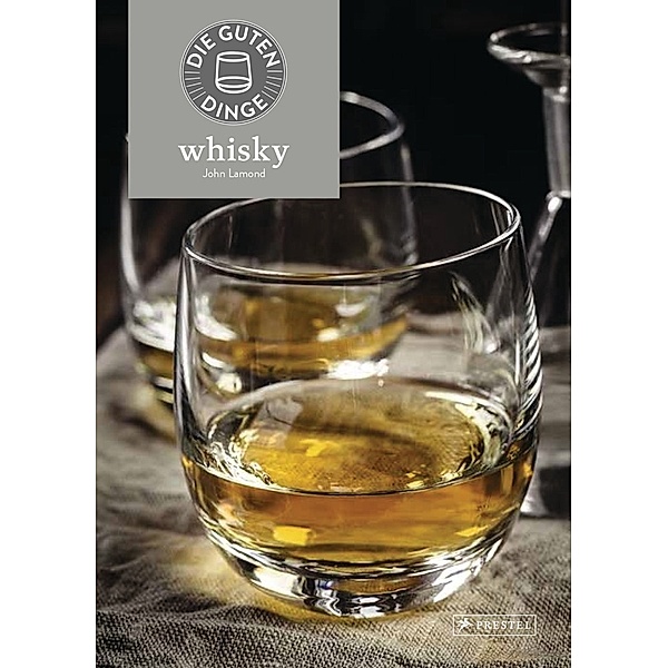 Die guten Dinge: Whisky, John Lamond