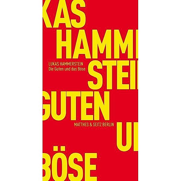 Die Guten und das Böse, Lukas Hammerstein