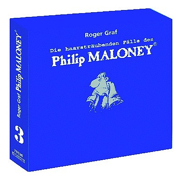 Die haarsträubenden Fälle des Philip Maloney - Box 3, Hörbuch, Roger Graf
