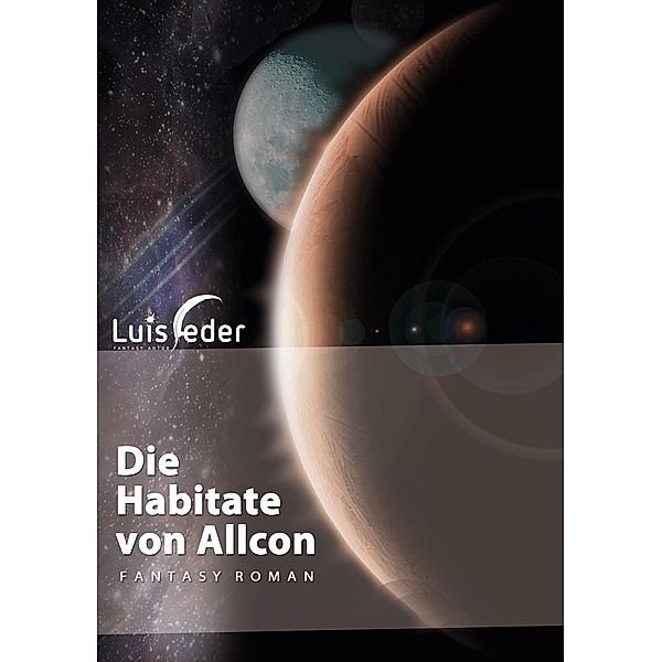 Die Habitate von Allcon, Luis Feder