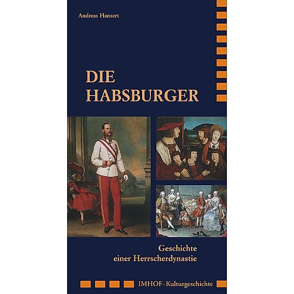 Die Habsburger, Andreas Hansert