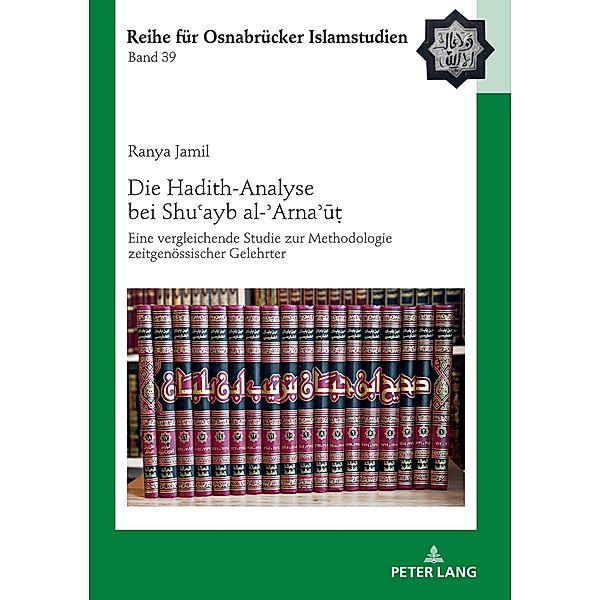 Die Hadith-Analyse bei ShuE ayb al-E ArnaE ut, Jamil Ranya Jamil