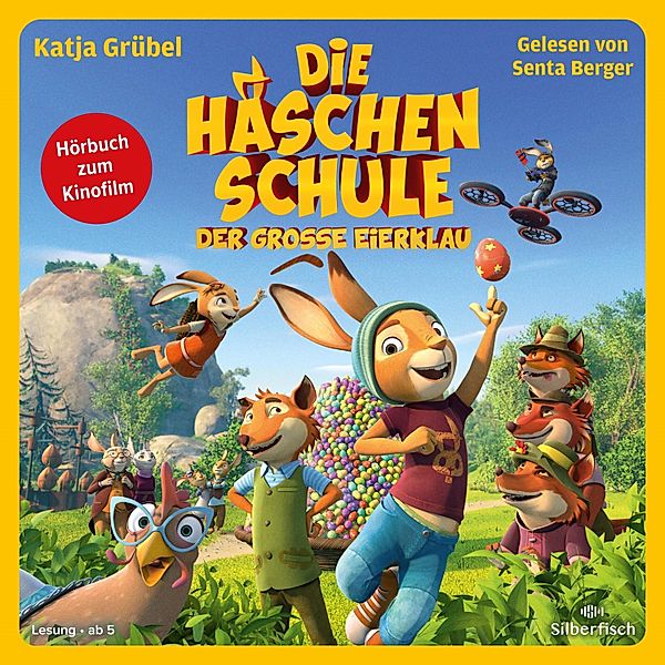 Die Häschenschule - Der grosse Eierklau, Katja Grübel