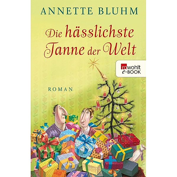 Die hässlichste Tanne der Welt, Annette Bluhm