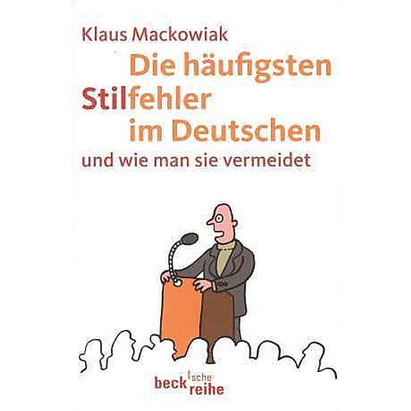 Die häufigsten Stilfehler im Deutschen, Klaus Mackowiak