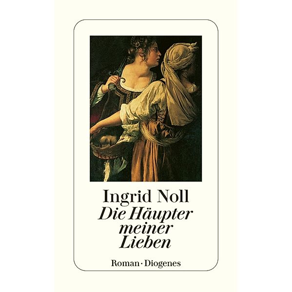 Die Häupter meiner Lieben, Ingrid Noll