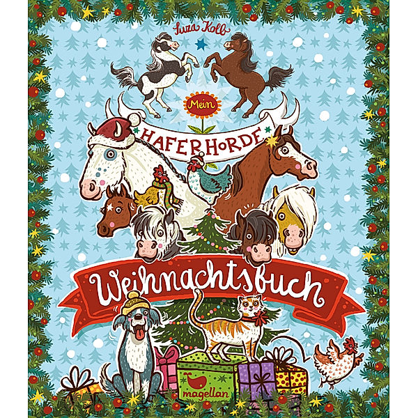 Die Haferhorde / Mein Haferhorde Weihnachtsbuch, Suza Kolb