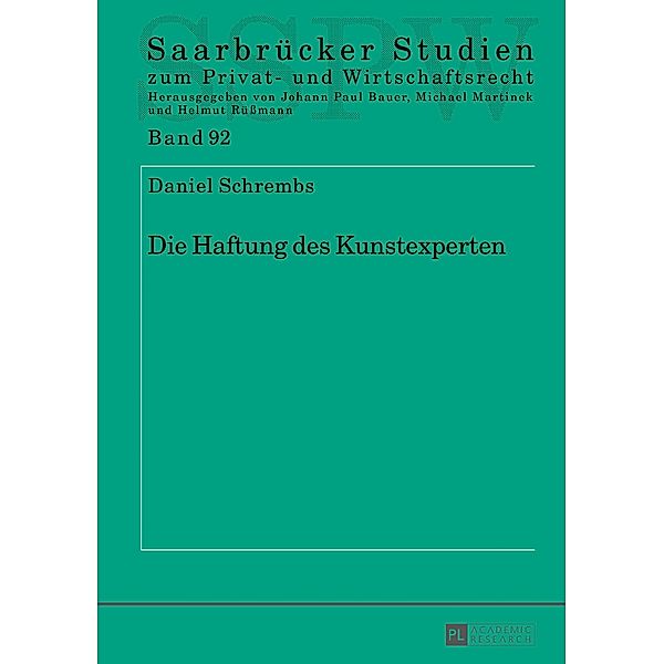 Die Haftung des Kunstexperten, Daniel Schrembs