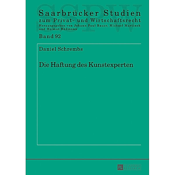 Die Haftung des Kunstexperten, Daniel Schrembs