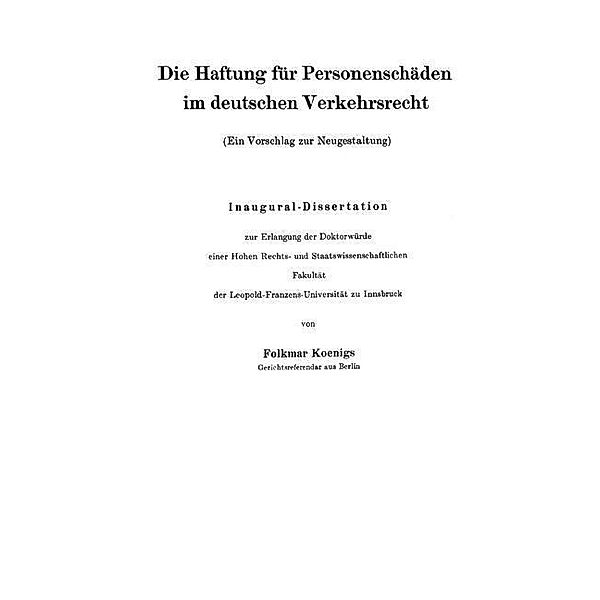 Die Haftung für Personenschäden im deutschen Verkehrsrecht, Folkmar Koenigs