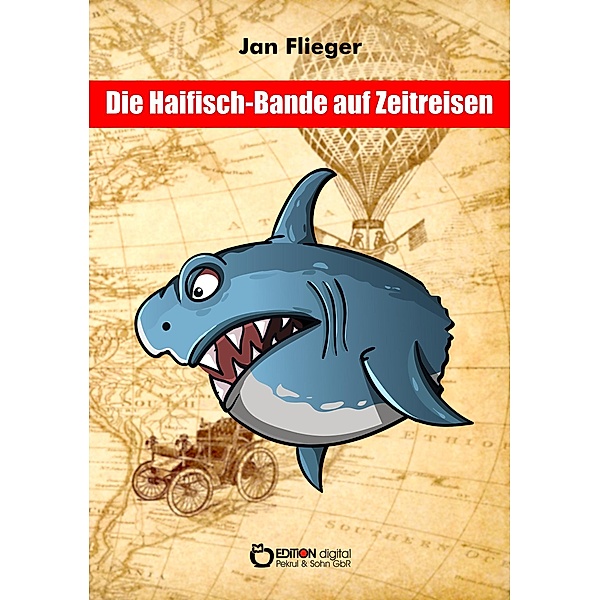Die Haifischbande auf Zeitreise, Jan Flieger