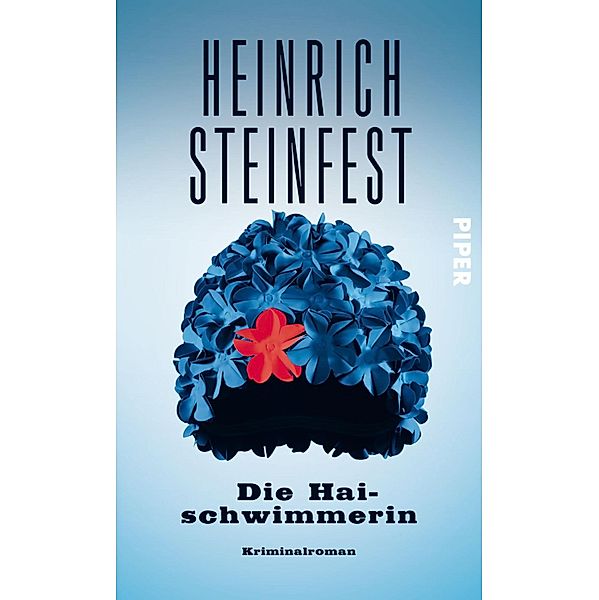 Die Haischwimmerin, Heinrich Steinfest