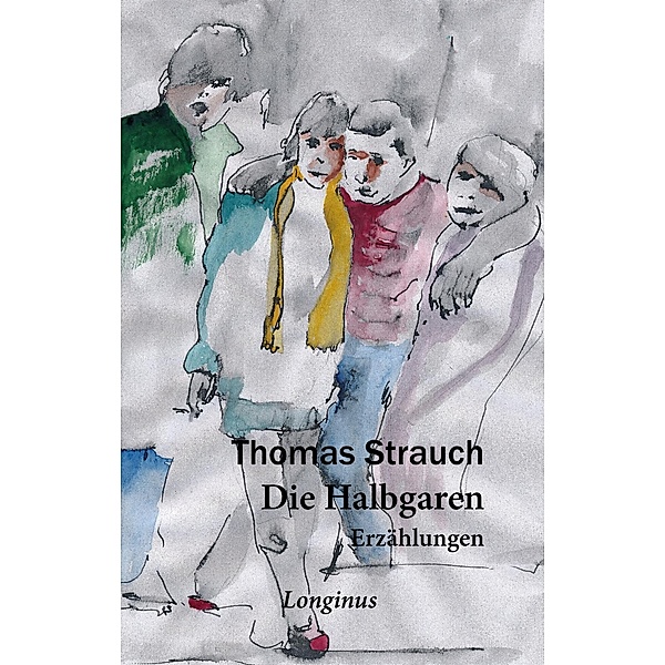Die Halbgaren, Thomas Strauch