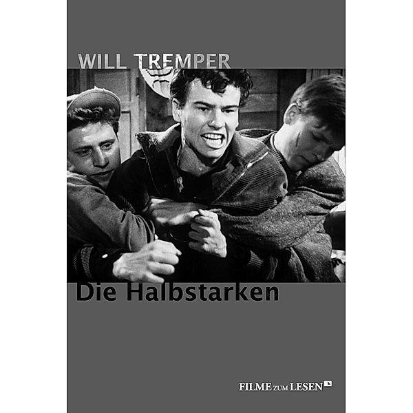 Die Halbstarken, Will Tremper