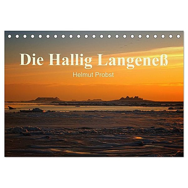 Die Hallig Langeness / CH-Version (Tischkalender 2025 DIN A5 quer), CALVENDO Monatskalender, Calvendo, Helmut Probst