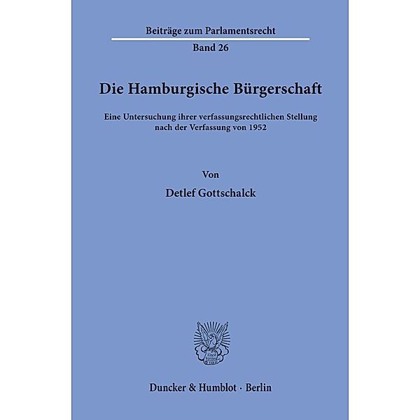 Die Hamburgische Bürgerschaft., Detlef Gottschalck