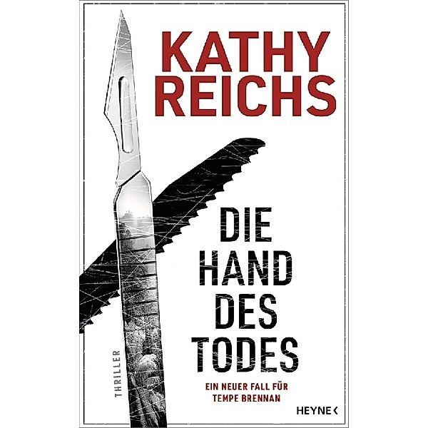 Die Hand des Todes, Kathy Reichs