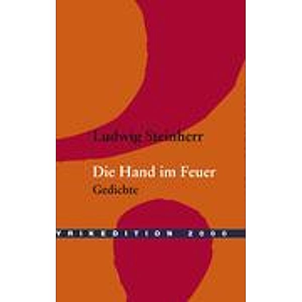 Die Hand im Feuer, Ludwig Steinherr