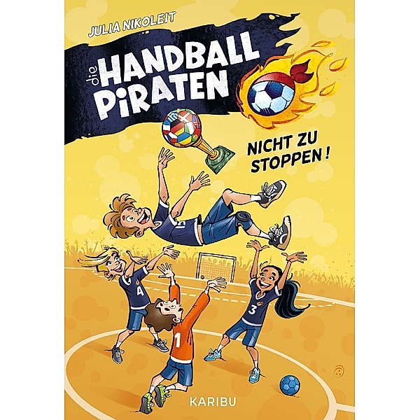 Die Handball-Piraten (Band 2) - Nicht zu stoppen!, Julia Nikoleit
