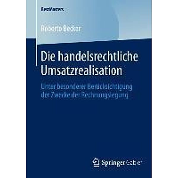 Die handelsrechtliche Umsatzrealisation / BestMasters, Roberto Becker