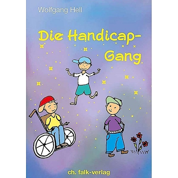 Die Handicap-Gang, Wolfgang Hell