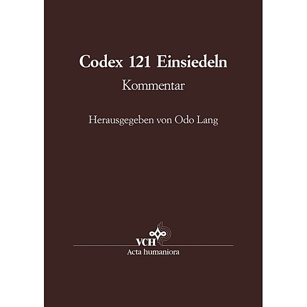 Die Handschrift 121 der Stiftsbibliothek Einsiedeln