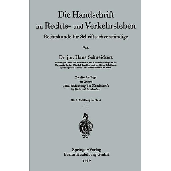 Die Handschrift im Rechts- und Verkehrsleben, Hans Schneickert