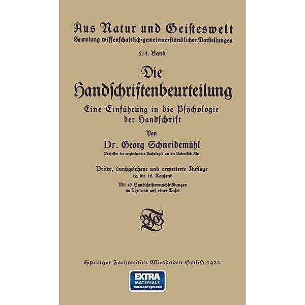 Die Handschriftenbeurteilung / Aus Natur und Geisteswelt Bd.514, Georg Schneidemühl