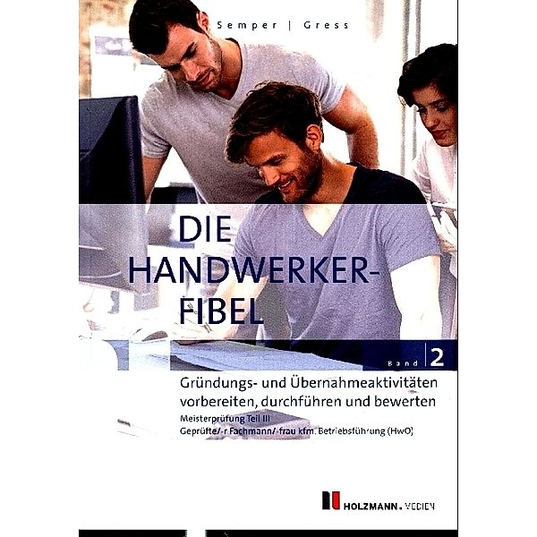 Die Handwerker-Fibel.Bd.2, Lothar Semper, Bernhard Gress