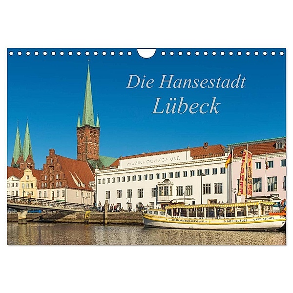 Die Hansestadt Lübeck (Wandkalender 2024 DIN A4 quer), CALVENDO Monatskalender, Sidney Smith